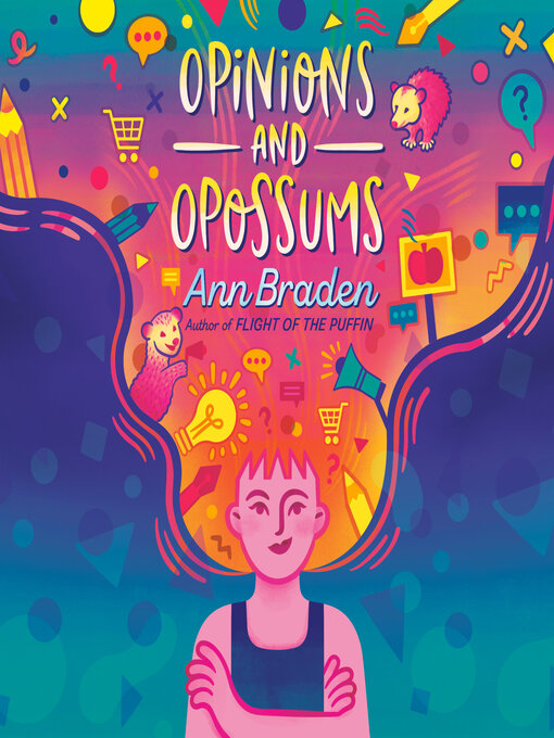 Title details for Opinions and Opossums by Ann Braden - Available